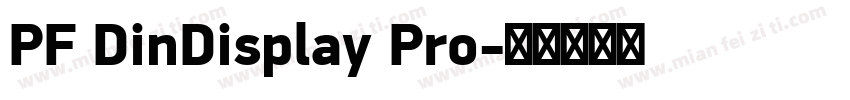 PF DinDisplay Pro字体转换